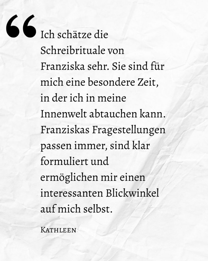 Teilnehmerstimmen Journalingrituale_Franziska Hülshoff